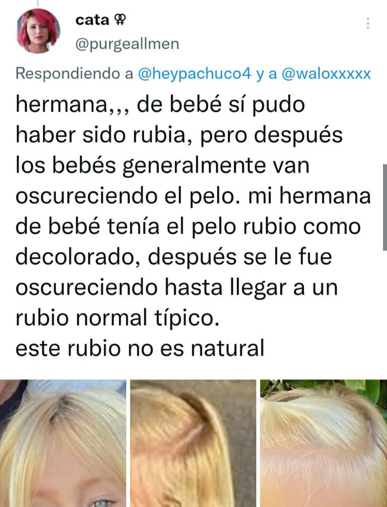 "Este rubio no es natural", escribió una usuaria de Twitter