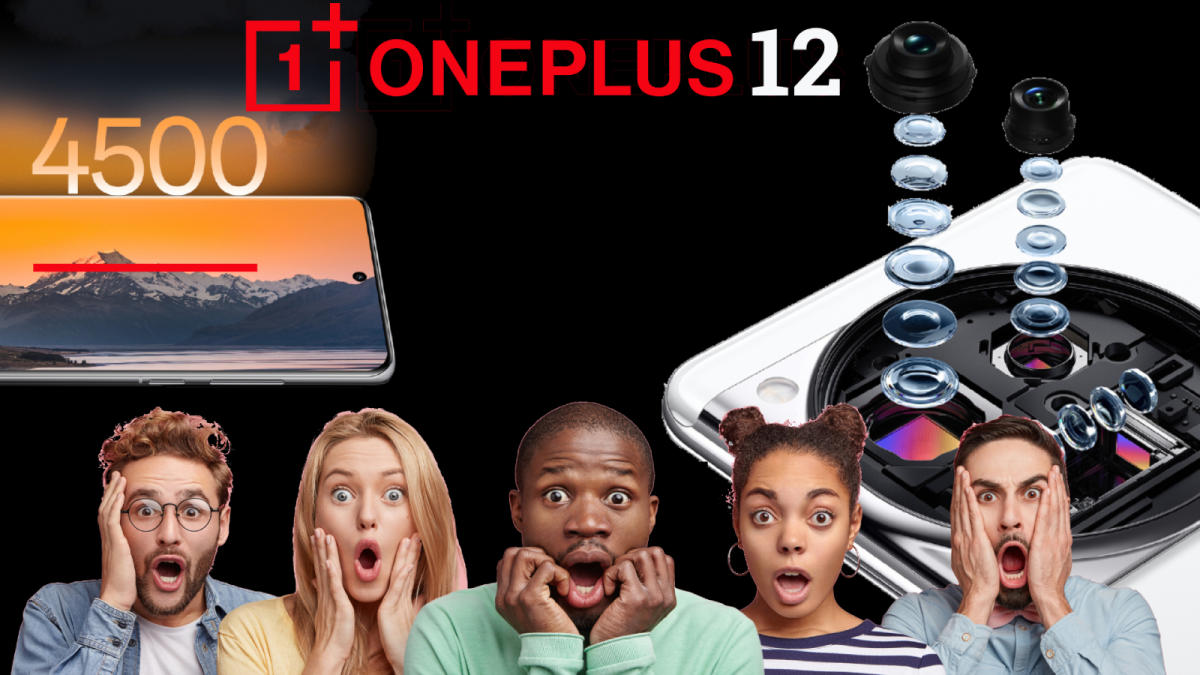 OnePlus 12's crazy 4,500 nit display outshines iPhone 15 Pro Max, Galaxy  S23 Ultra