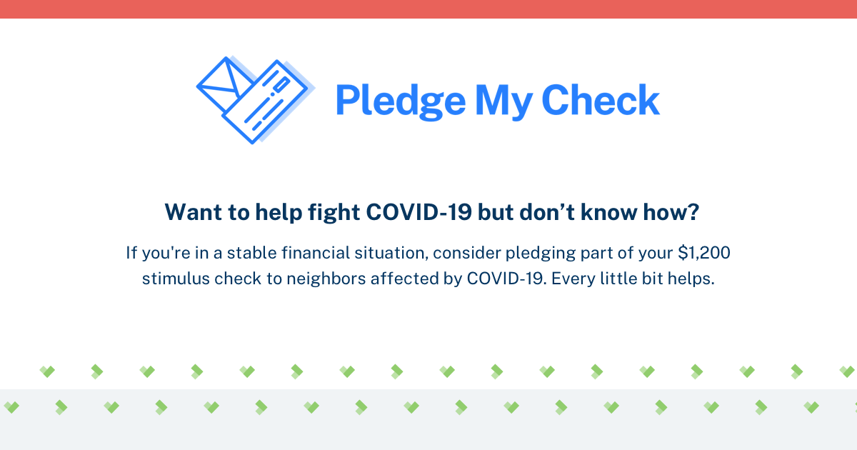 Pledge My Check inspires people in stable financial situations to pledge part of their $1,200 stimulus check to someone in need. (Photo: Pledge My Check)