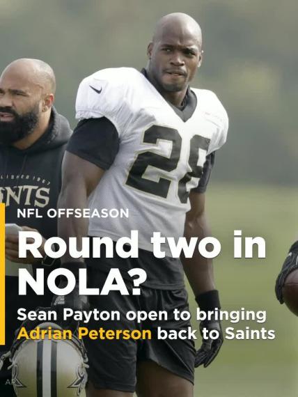 Sean Payton open to bringing Adrian Peterson back to Saints