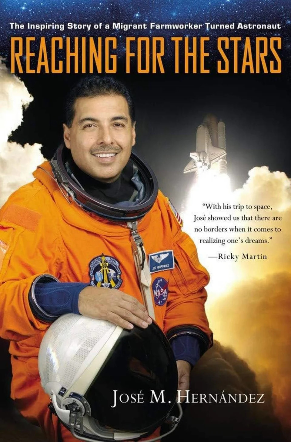 Cover of the book by José M. Hernández, the child migrant worker who became a NASA astronaut and inspired the newly released Amazon Prime movie “A Million Miles Away.” Courtesy