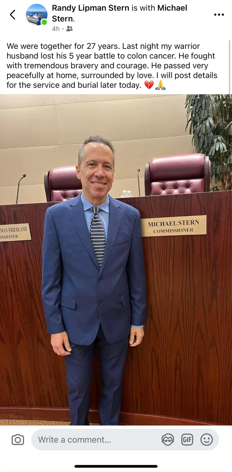 Randy Lipman Stern posted a tribute to her husband, Aventura Commissioner Michael Stern, after his death from colon cancer on July 25, 2024.