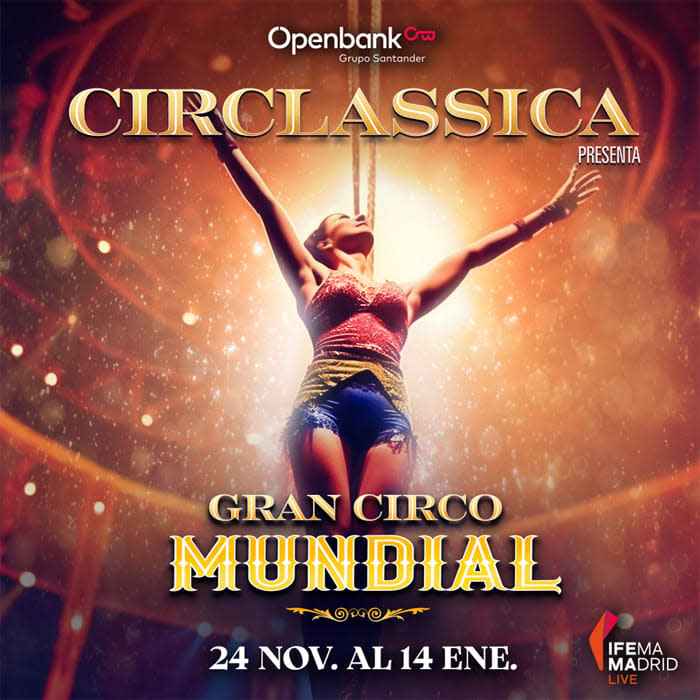 ¡El Gran Circo Mundial regresa en forma de Circlassica esta Navidad!