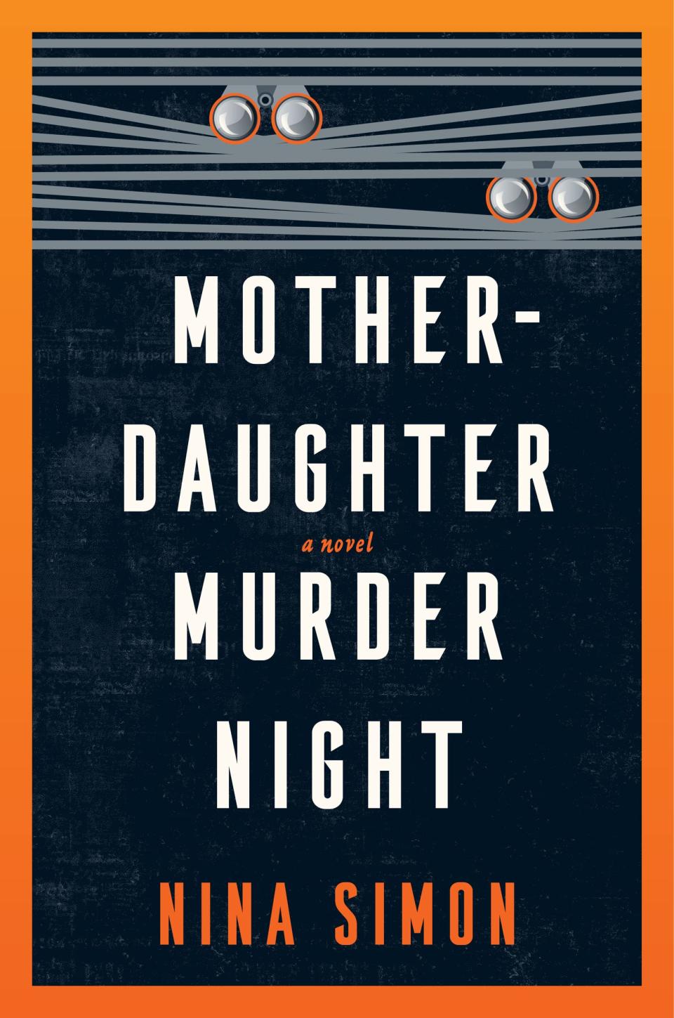 'Mother-Daughter Murder Night' by Nina Simon