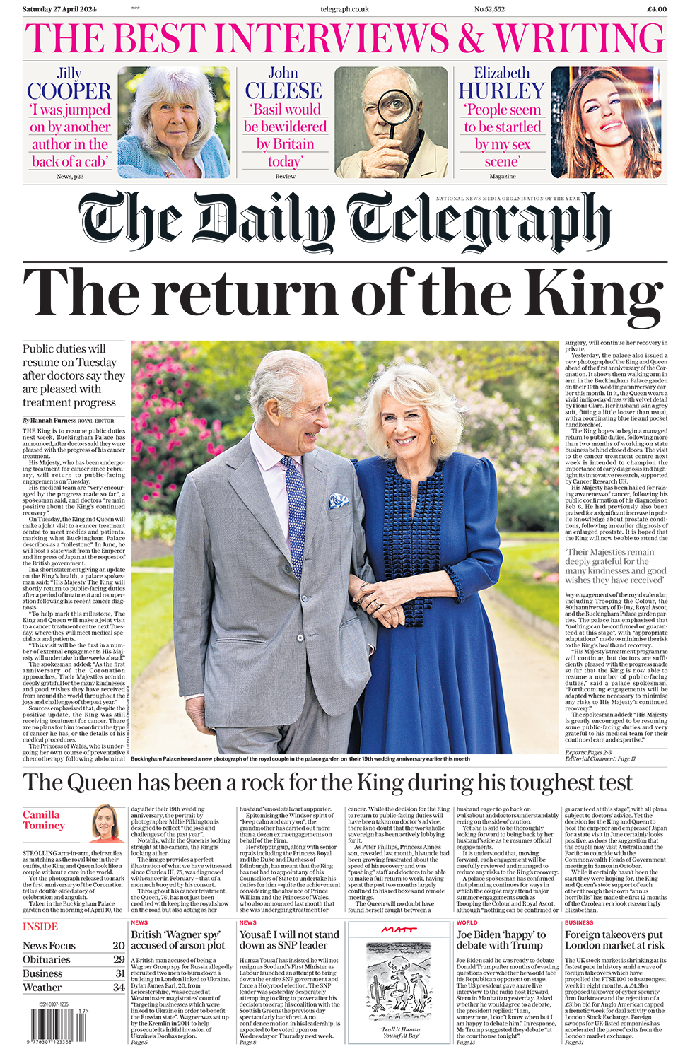 The headline in the Telegraph reads: "The return of the King".
