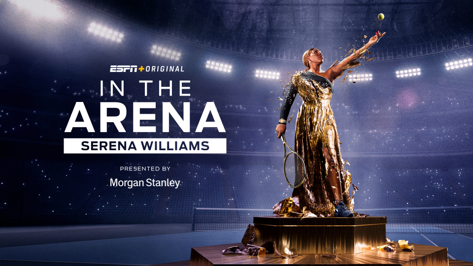 Key art for ESPN+ original series In the Arena: Serena Williams