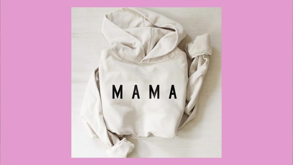 Best Mother's Day gifts for new moms: Ford and Wyatt “Mama” everyday hoodie