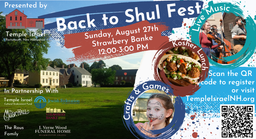 Temple Israel of Portsmouth presents the second annual Back to Shul Fest on Sunday, Aug. 27, 2023.
