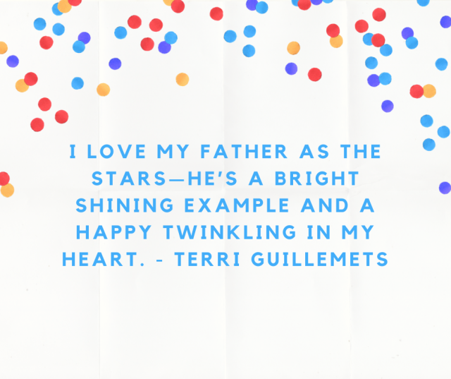 65 Best Father-Daughter Quotes That Will Warm His Heart - Unifury