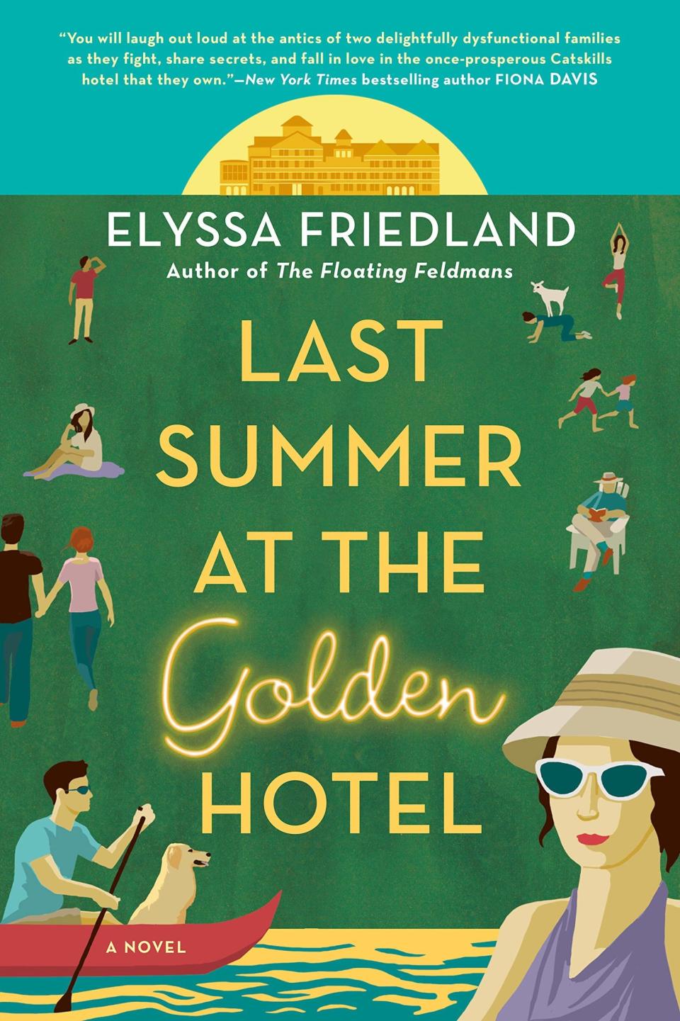 An illustrated hotel in the background, green lawn with people on it. Title reads: "Last Summer at the Golden Hotel."