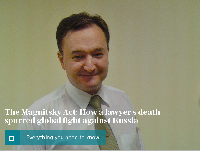 The Magnitsky Act: Everything you need to know