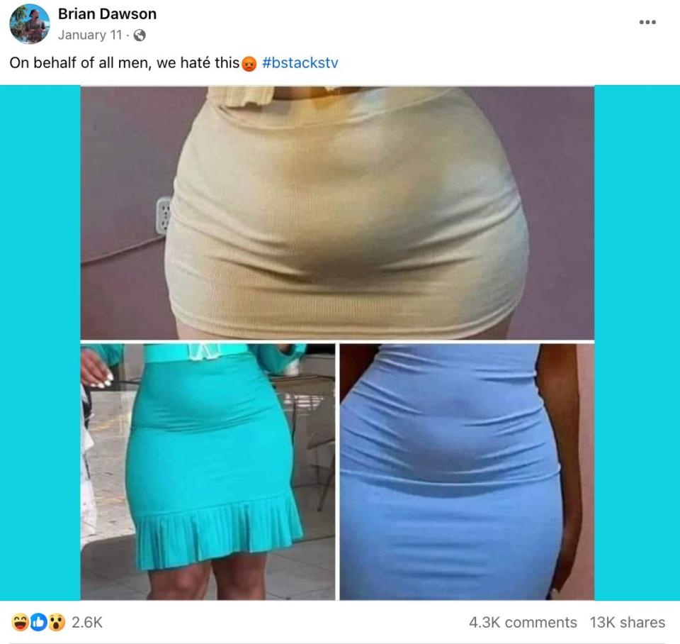 Three images show tightly fitting skirts. Top text reads, "On behalf of all men, we hate this ? #sbstackstv." The post is by Brian Dawson and has emojis