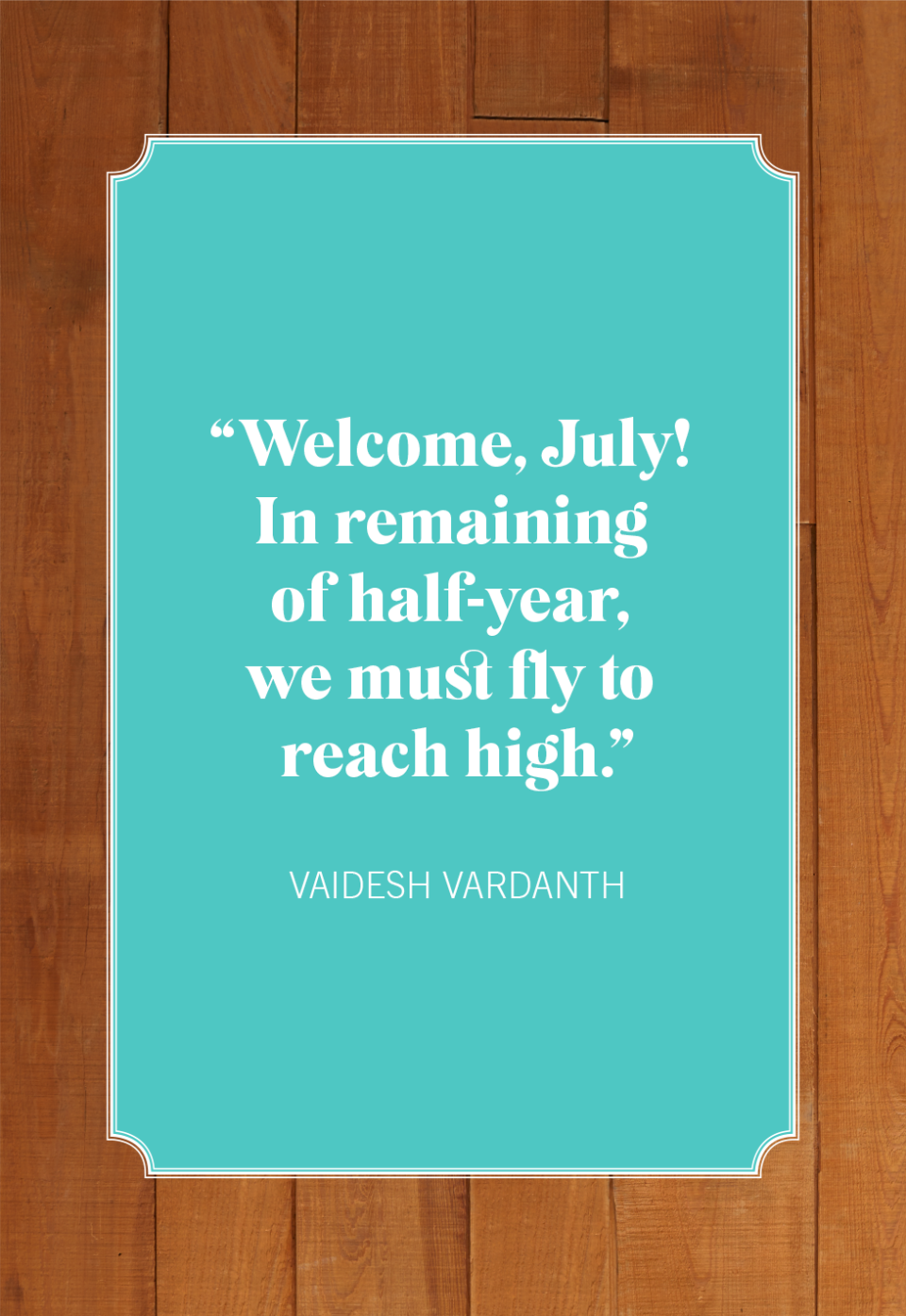 best july quotes