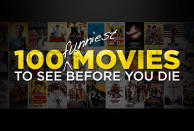 It’s one thing to make a list of movies that are essential. But it’s something else to make a list of movies that are funny. So after some heated debates, a shouting match or two and at least one pie fight, the staff at Yahoo! Movies presents this list of the” 100 Funniest Movies to See Before You Die.”<br><br> We didn’t necessarily choose the “best” comedies out there but those we see as the funniest. An adaptation of William Shakespeare’s “The Winter’s Tale,” for instance, might technically be a comedy although it’s seriously lacking in yuks. Meanwhile “Pulp Fiction” – which is on the list -- might not seem like an obvious choice, but provides more belly laughs in it anything Kevin James has ever done. <br><br> Anyway, some of these movies you might have seen, others you might not have heard of, but all of them are pretty darned funny.