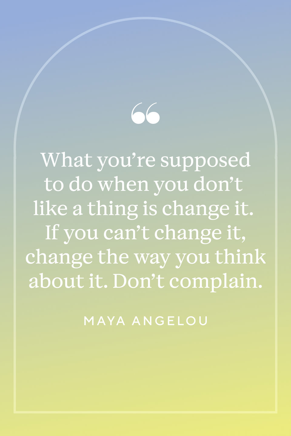 Maya Angelou