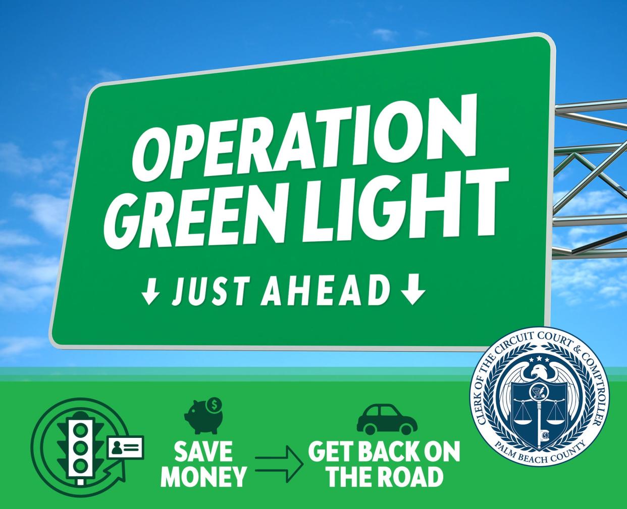 Operation Green Light is an annual event that gives individuals the chance to pay off owed court fines and fees without paying additional collection agency fees that can be as high as 40 percent. Once debts are paid, suspended driver's licenses can be reinstated.