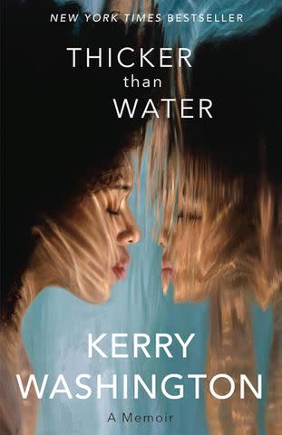 <p>Little, Brown Spark</p> 'Thicker than Water' by Kerry Washington