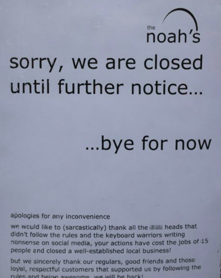 The note from the The Noah's blamed customers not following the rules for the closure. (Reach)