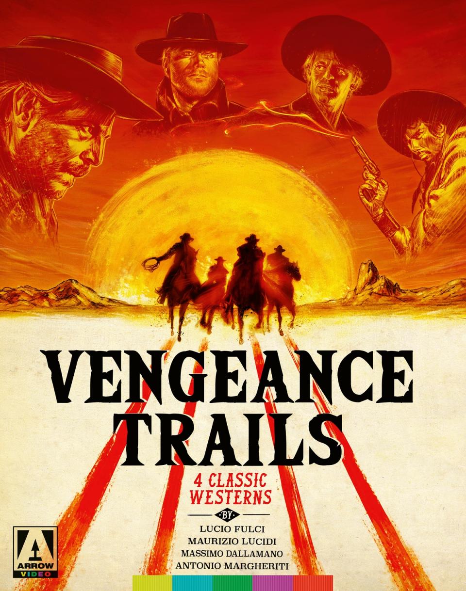 Vengeance Trails Blu-ray box set covering featuring an illustration of four cowboy horsemen riding toward a setting sun. Above the sun, we see illustrations of Franco Nero, Robert Woods, Enrico Maria Salerno, and Klaus Kinski.