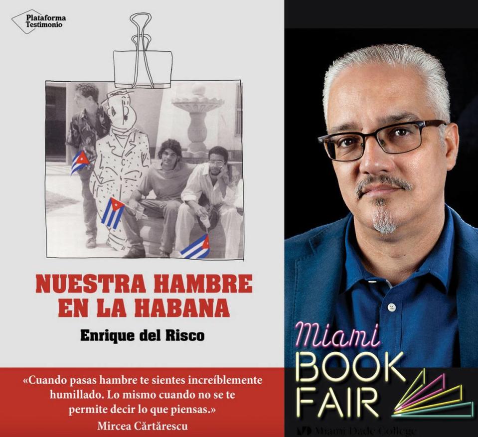 La Feria del Libro presenta “Nuestra hambre en La Habana” de Enrique Del Risco  en el Koubek Center.