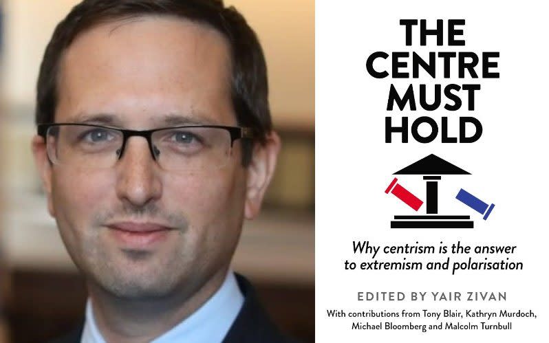 The Centre Must Hold is edited by Israeli politician Yair Zivan