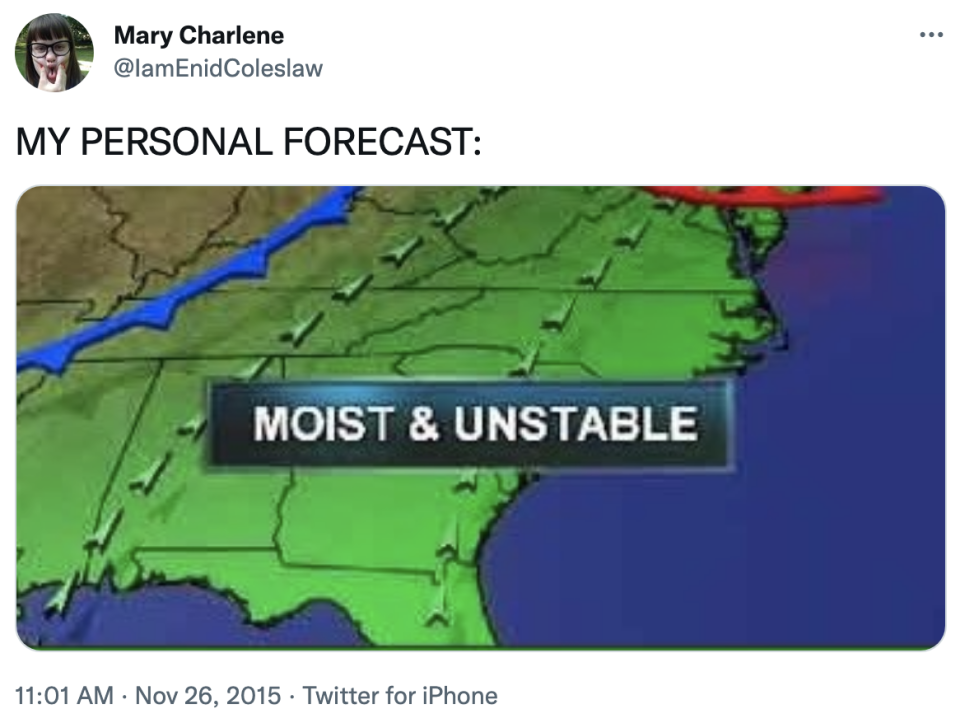 "my personal forecast" and then a photo of the weather map that reads, moist and unstable