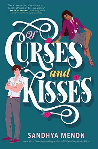 17) <i>Of Curses and Kisses</i>, by Sandhya Menon