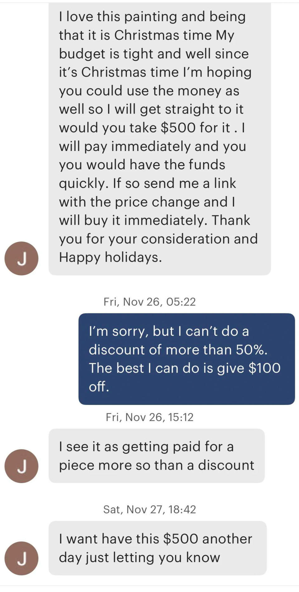 Person asking if someone will take $500 for a painting, and the person says they can't accept a more than 50% discount