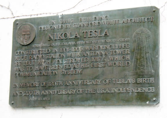 In this undated photo provided by the Tesla Science Center at Wardenclyffe, a commutative plaque affixed to a Shoreham, N.Y. building that was once the laboratory of physicist/inventor Nicola Tesla is shown. In little more than a week, donors from more than 100 countries have kicked in about $1 million through a social media website to pay for the restoration of the 110-year-old laboratory built for the visionary scientist who experimented with wireless communication and envisioned a world of free electricity. (AP Photo/Tesla Science Center at Wardenclyffe)