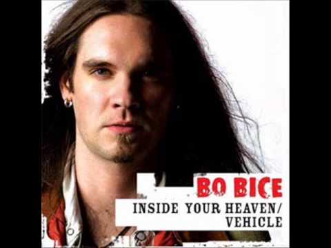 28) "Inside Your Heaven" by Bo Bice