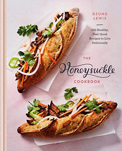 "The Honeysuckle Cookbook," by Dzung Lewis (Amazon / Amazon)