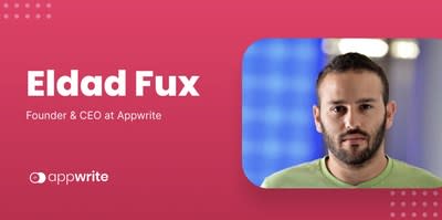 Eldad Fux, open source developer and founder/CEO of Appwrite