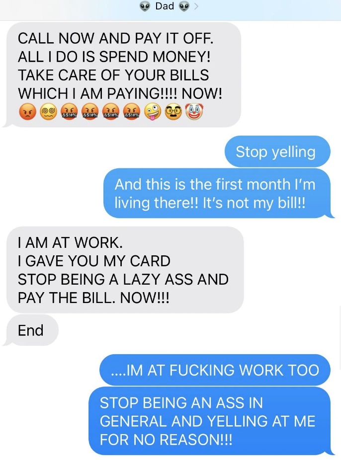 Dad disrespecting kid because they didn't 'pay their bill on time'