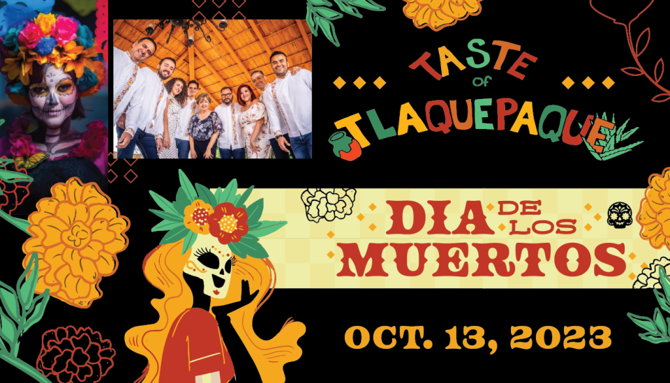 The Springfield Sister Cities Association's Taste of Tlaquepaque: Dia de los Muertos is Friday, Oct. 13 at 7 p.m. at the Gillioz Theatre