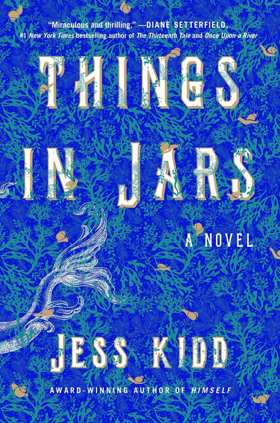48) 'Things in Jars' by Jess Kidd