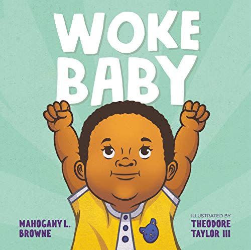 'Woke Baby' by Mahogany L. Browne