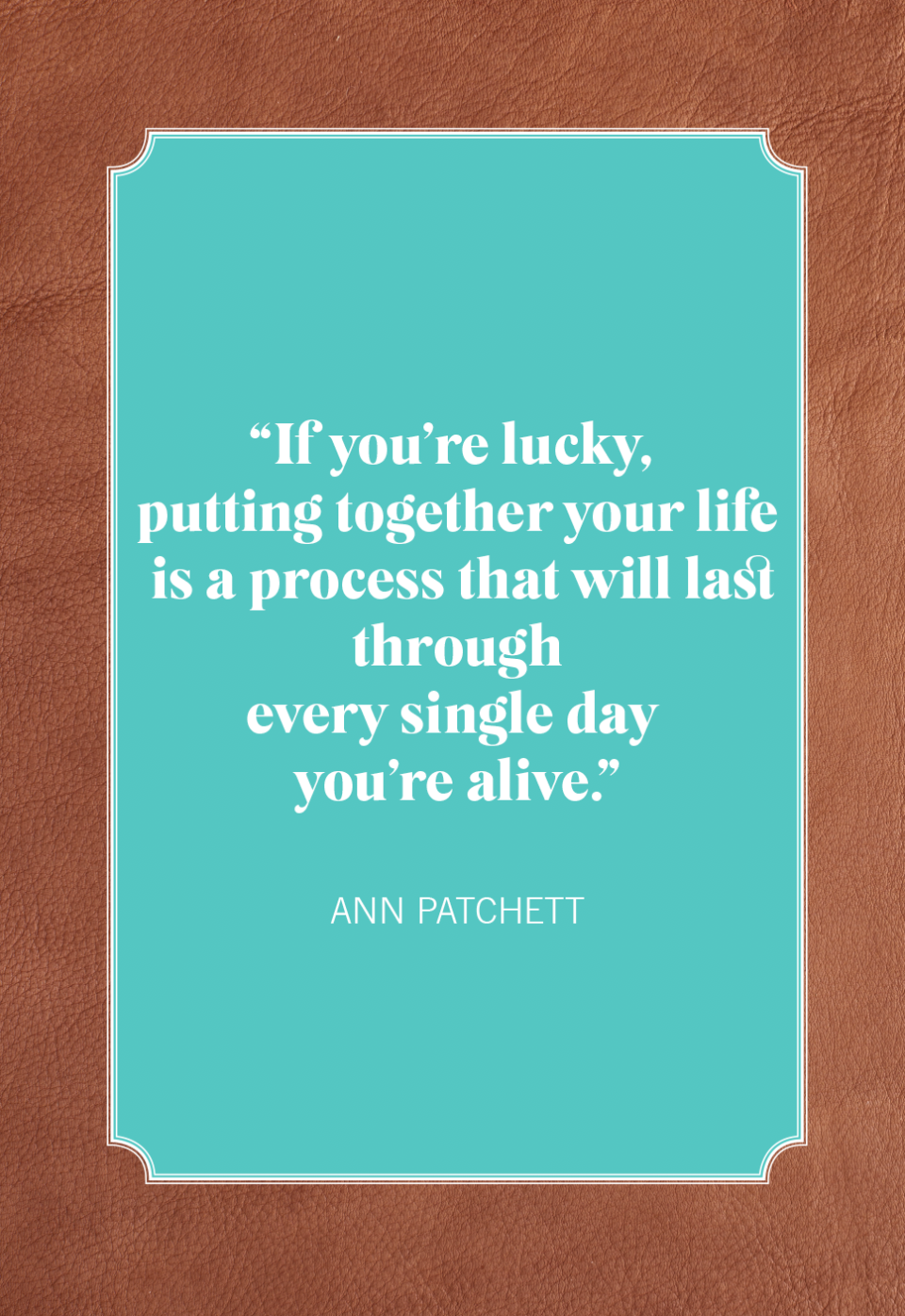 graduation quotes for sons ann patchett