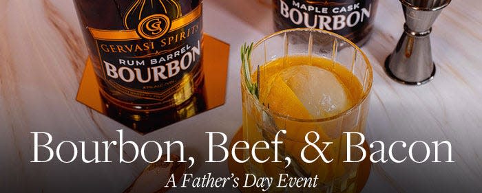 Gervasi Vineyard is holding a special Bourbon, Beef & Bacon Father's Day event at The Pavilion.