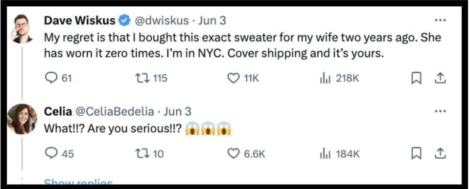 Dave Wiskus tweets he regrets buying a sweater his wife never wore, offering it for free. Celia replies in shock, asking if he's serious