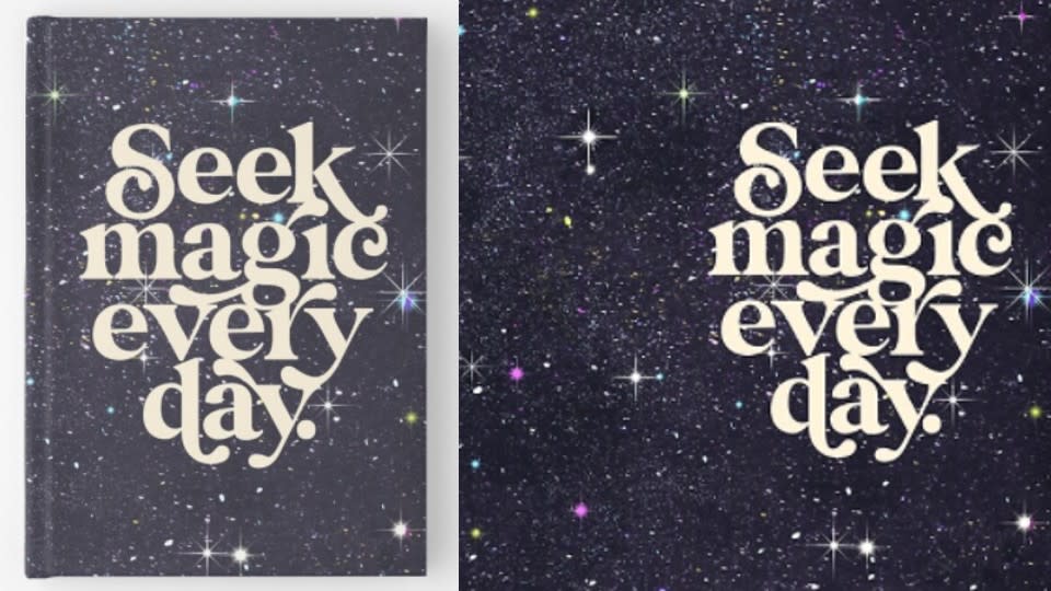 Seek Magic Every Day Hardcover Journal - Redbubble, $26