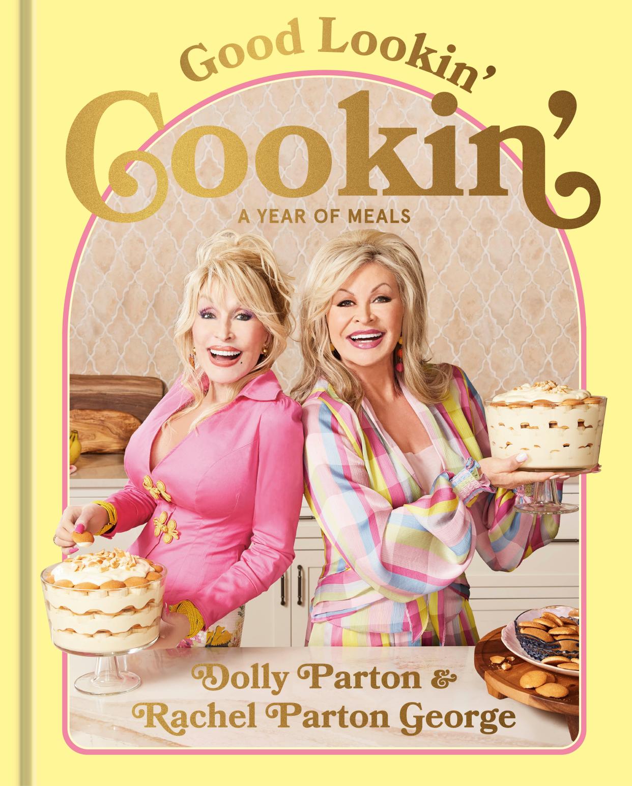"Good Lookin' Cookin': A Year of Meals," will arrive from Dolly Parton and her sister, Rachel Parton George on Sept. 17, 2024, from Ten Speed Press.
