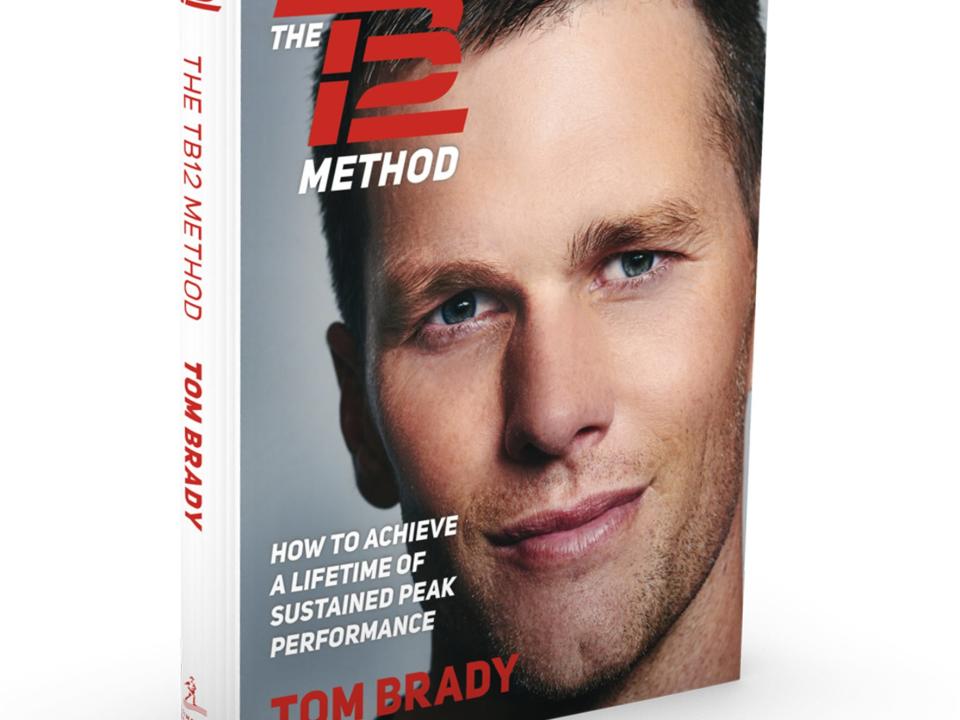 The TB12 Method by Tom Brady