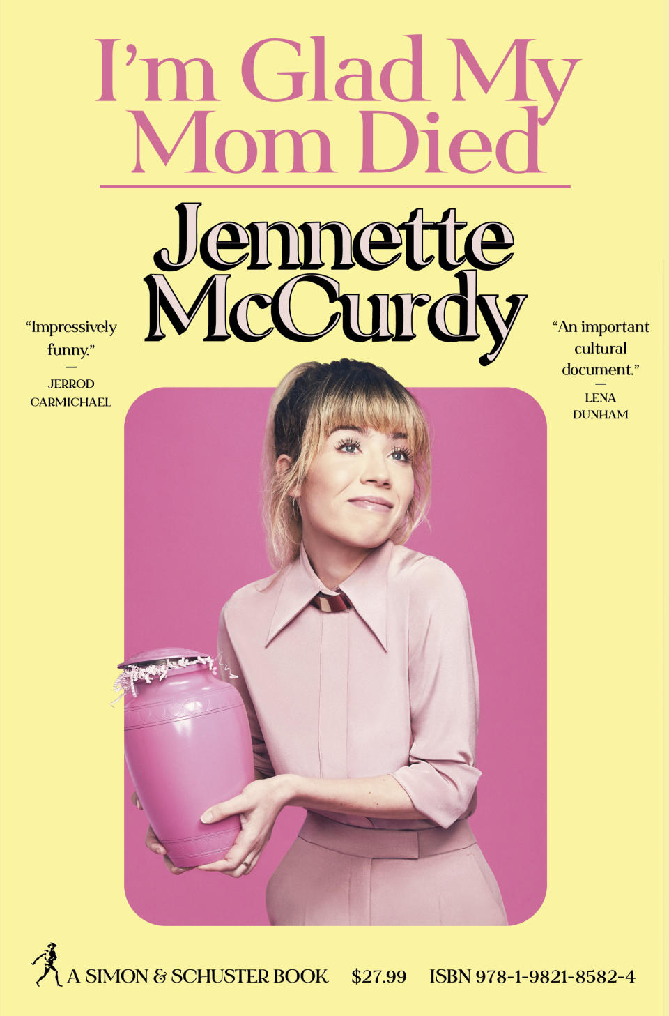 This image released by Simon & Schuster shows "I'm Glad My Mom Died," a memoir by Jennette McCurdy. (Simon & Schuster via AP)