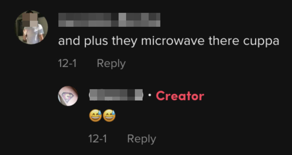 a comment that says, "and plus they microwave their cuppa"