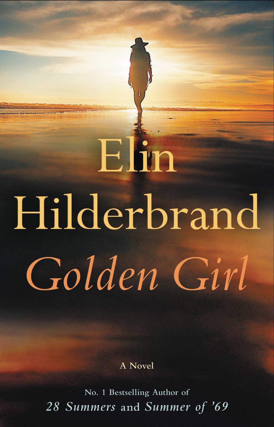 This cover image released by Little, Brown & Company shows "Golden Girl" the latest novel by Elin Hilderbrand. (Little, Brown & Company via AP)