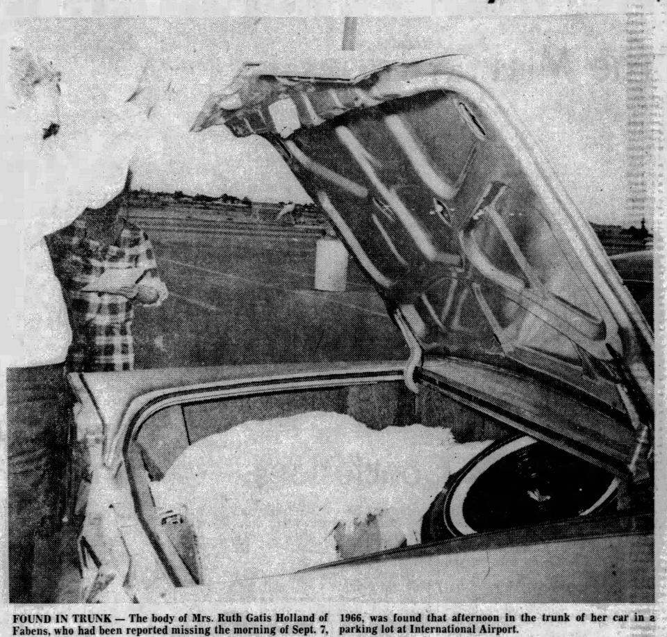 Nov. 1, 1973, FOUND IN TRUNK: The body of Mrs. Ruth Gatis Holland of Fabens, who had been reported missing the morning of Sept. 7, 1966, was found that afternoon in the trunk of her car in a parking lot at International Airport.