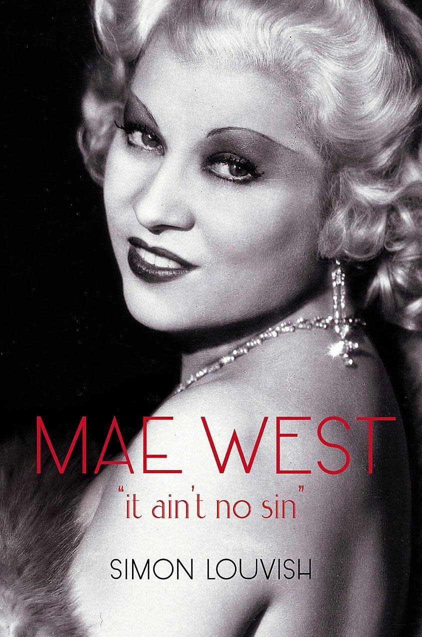 Mae West "It ain't no sin"