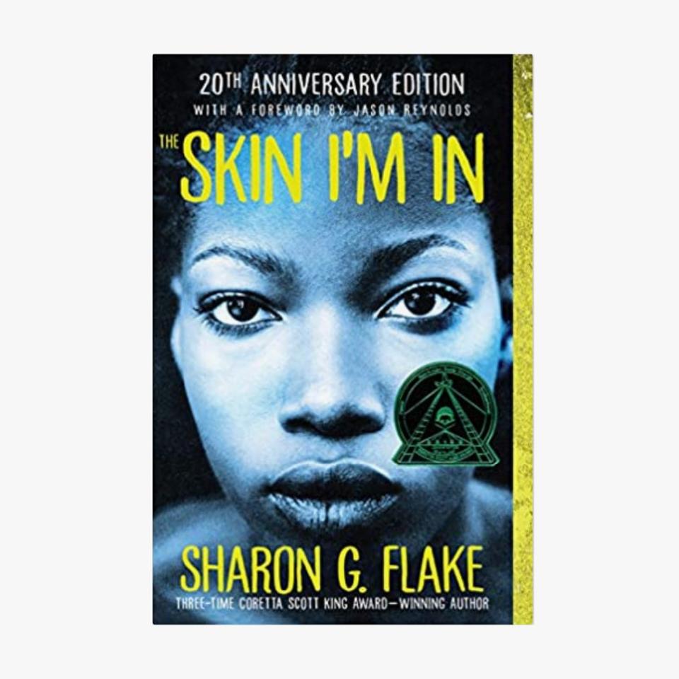 "The Skin I'm In" by Sharon G. Flake