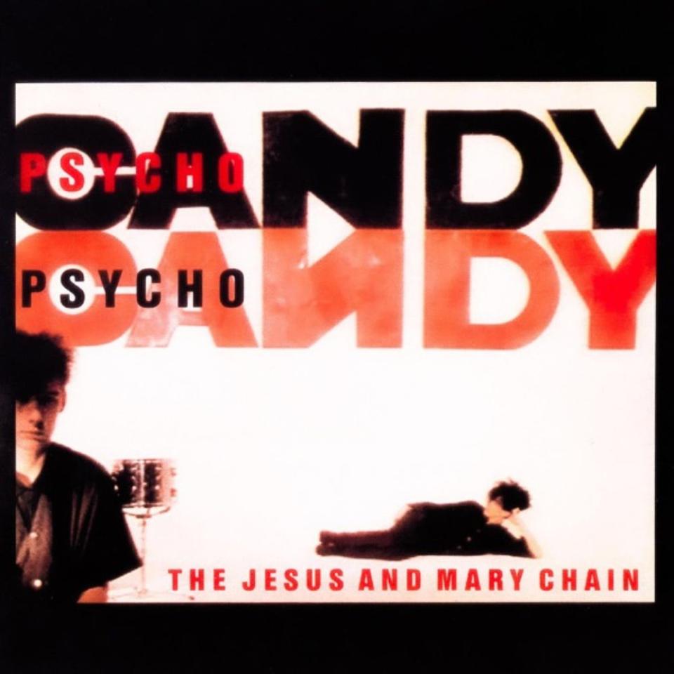 The Jesus and Mary Chain Psychocandy Album Artwork Slowdive Crate Digging Shoegaze Simon Scott