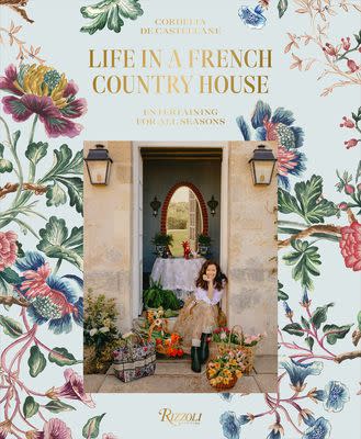 14) Life in a French Country House: Entertaining for All Seasons